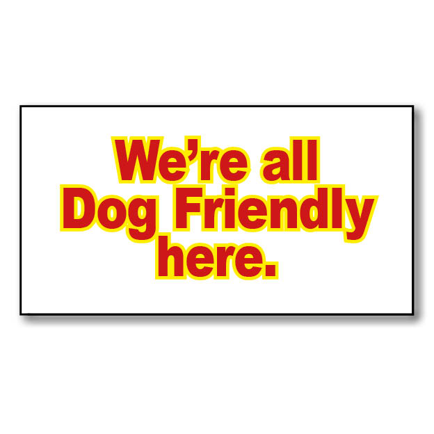Dog Friendly