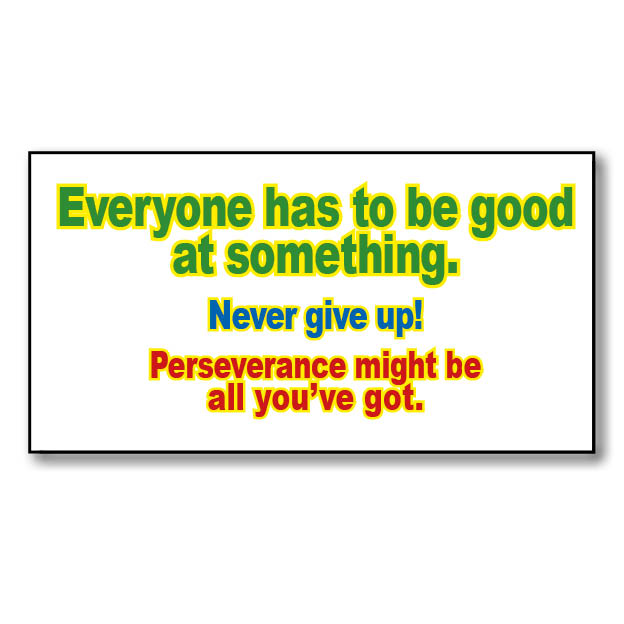 Never give up!
