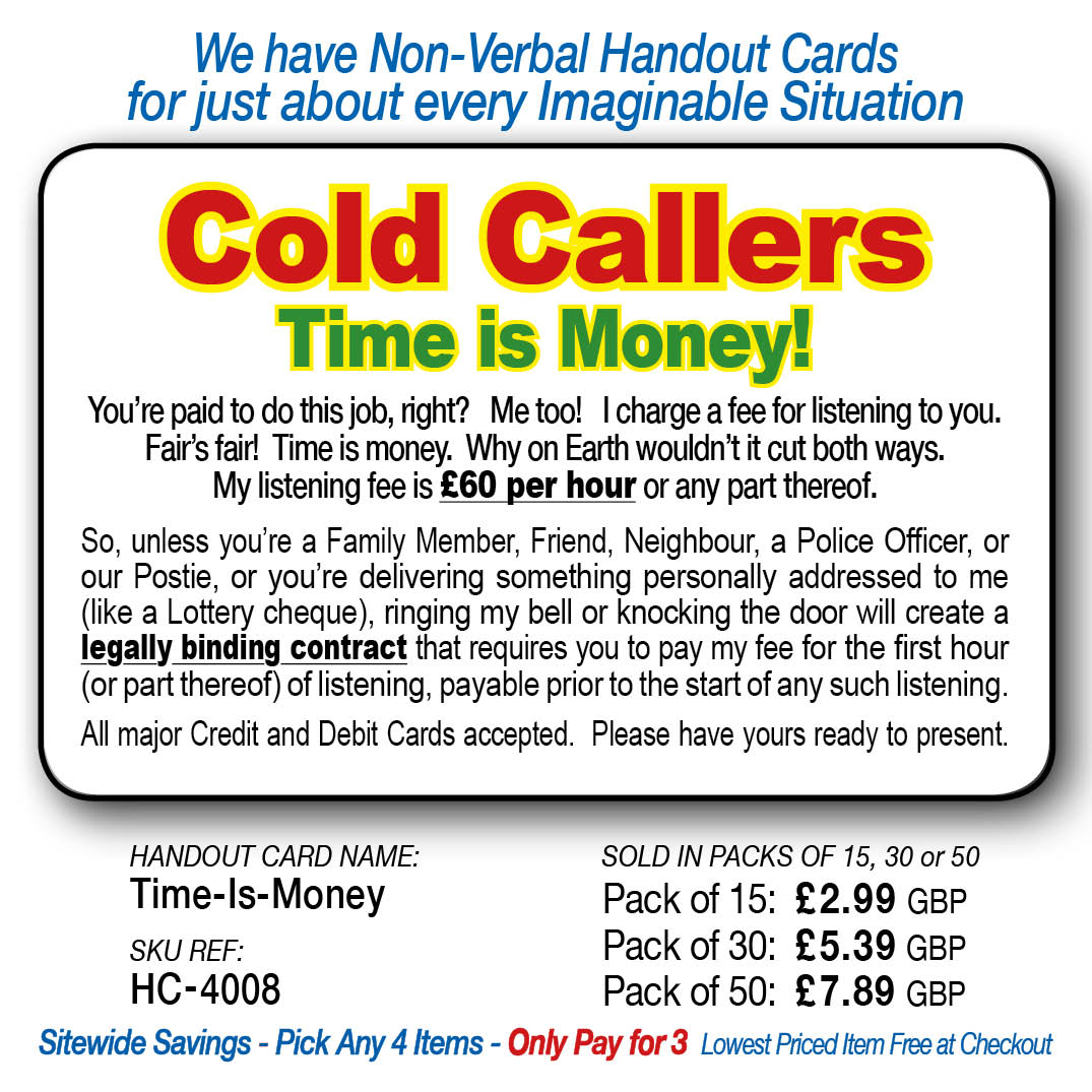 Cold Callers. Time is money.