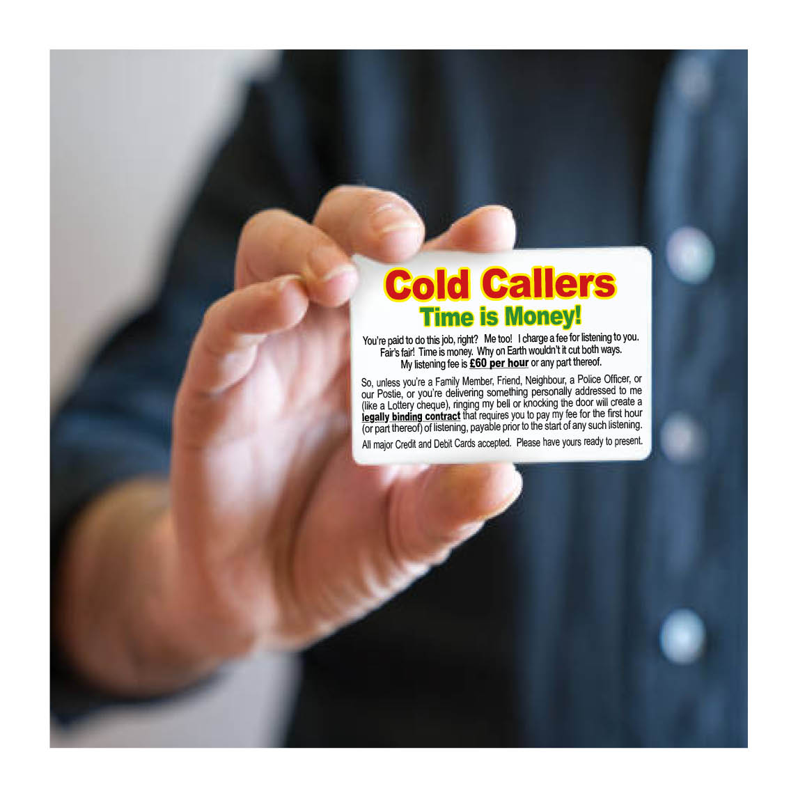 Cold Callers. Time is money.
