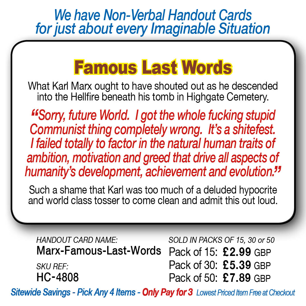 FamousLastWords Karl Marx Communism Shitefest