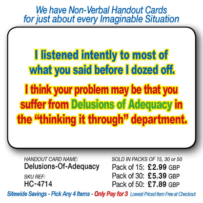 Delusions of Adequacy