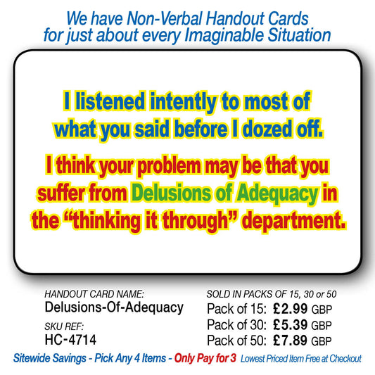 Delusions of Adequacy